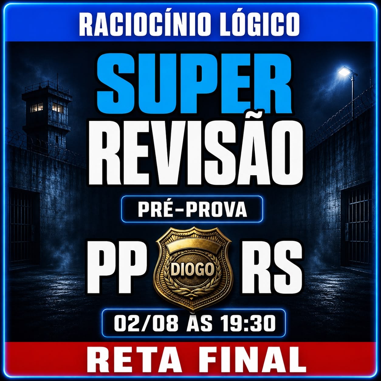 Super Revisão Pré-prova - PPRS | Raciocínio lógico