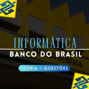 Logo Informática Banco do Brasil Teoria + Questões