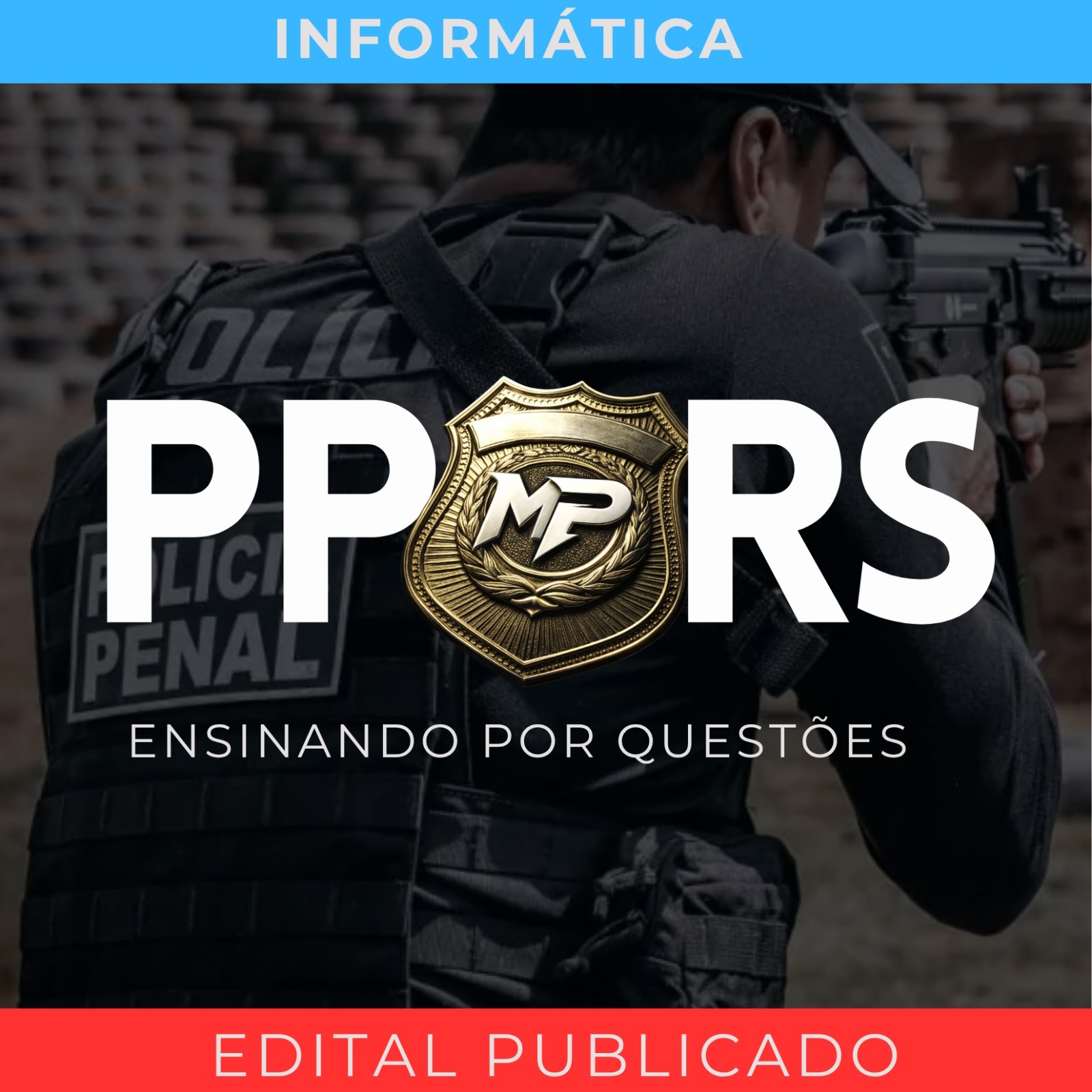Ensinando por Questões | Polícia Penal RS