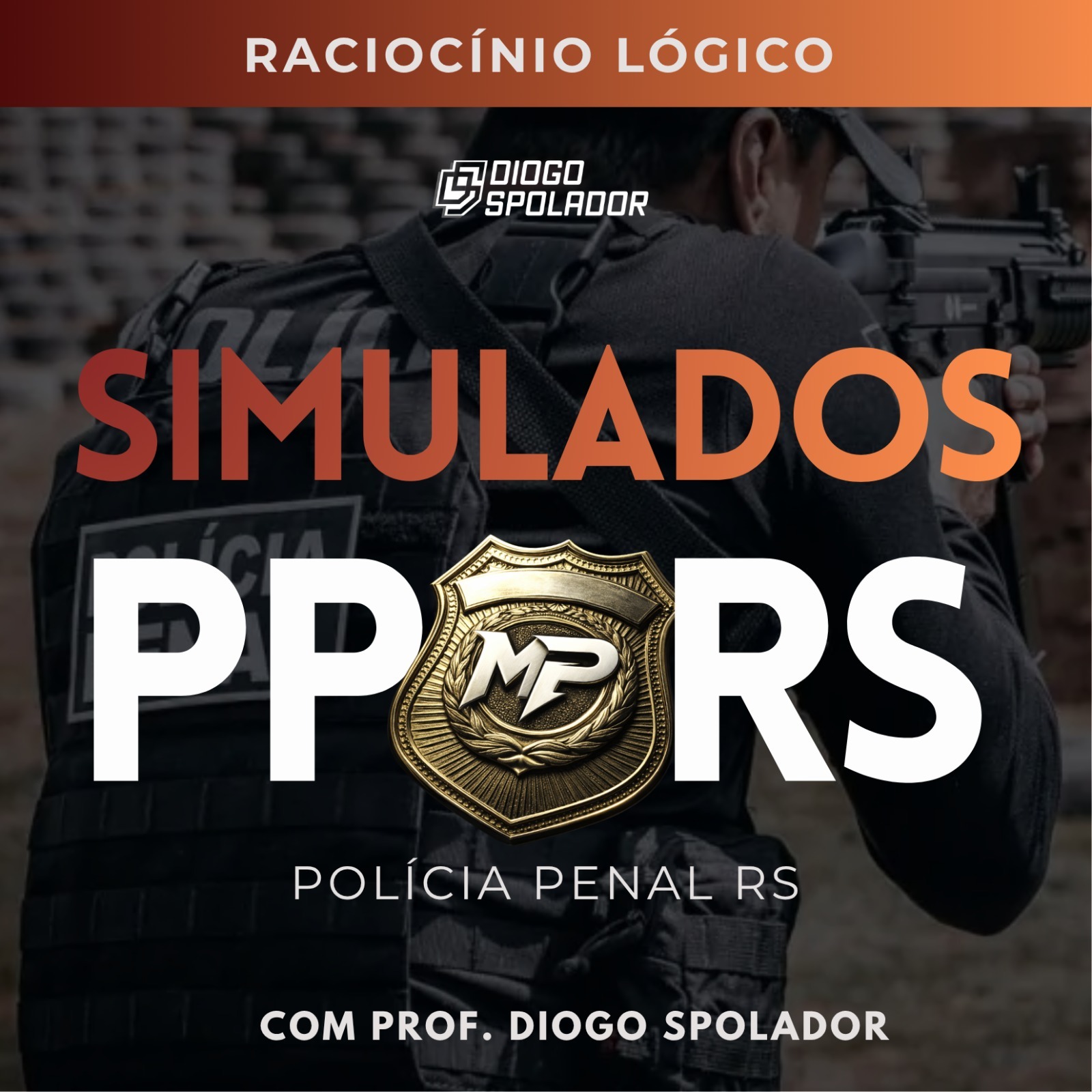 Simulados Raciocínio Lógico | Polícia Penal RS